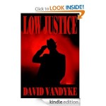 Low Justice Stories of