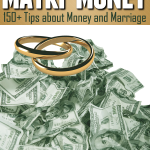 Matri-Money 150+ Tips about 