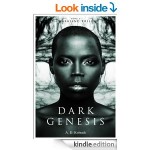 Dark Genesis