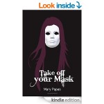 Take Off Your Mask