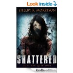 Shattered