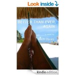 Better Than Ever Again