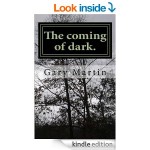 coming of dark
