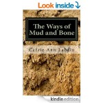 Ways of Mud and 