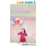 Rainbow Crush Light-Hearted LGBT 