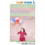 Rainbow Crush Light-Hearted LGBT