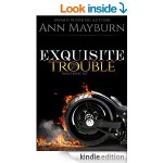 Biker Romance "Exquisite Trouble" 