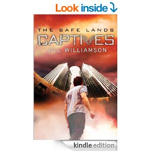 captives by jill williamson safe lands series