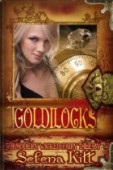 Goldilocks (Modern Wicked Fairy 