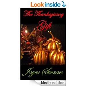 The Thanksgiving Gift by Joyce Swann