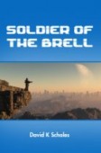 "Soldier of the Brell" 