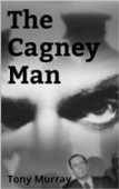 Cagney Man 
