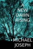 A New Dawn Rising