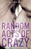 "Random Acts of Crazy"