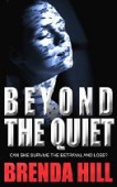 Beyond the Quiet 