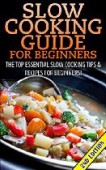 Slow Cooking Guide for 