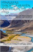 Himalayas Through Heaven and 