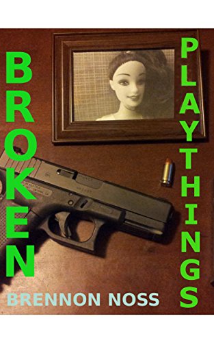 Broken Playthings 