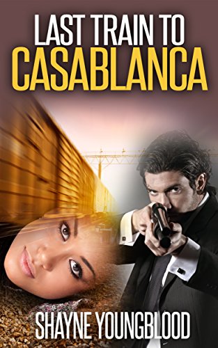 The God Organ | JUST KINDLE BOOKS Last Train to Casablanca