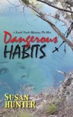 Dangerous Habits 