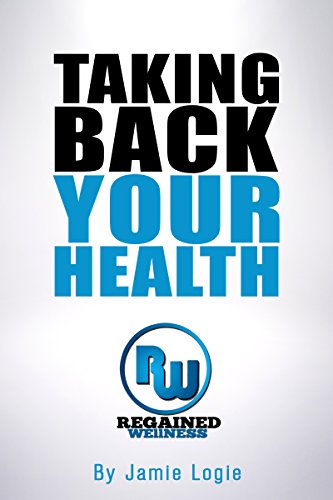 Taking Back Your Health 