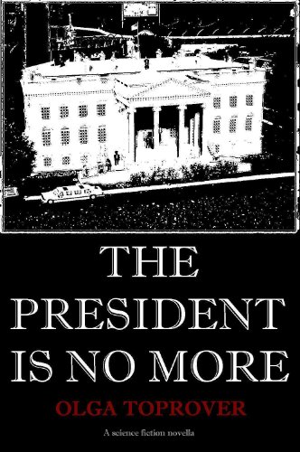 President is No More 