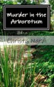 Murder in the Arboretum
