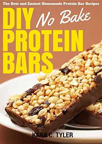 DIY No Bake Protein Bars The Best and Easiest No Bake Homemade Protein Bar Recipes