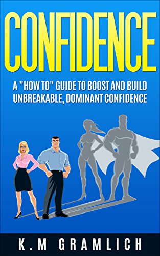 The God Organ | JUST KINDLE BOOKS CONFIDENCE A How To Guide to Boost and Build Unbreakable Dominant Confidence