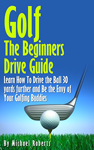 Golf Beginners Drive Guide 
