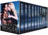 Passion&Danger Ten Tantalizing Tales