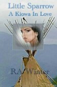 Little Sparrow A Kiowa