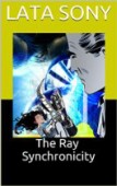 Ray Synchronicity