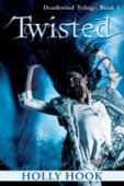 Twisted (#1 Deathwind Trilogy)