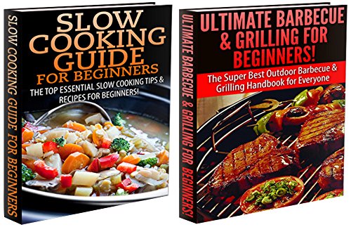 The God Organ | JUST KINDLE BOOKS Cooking Books Box Set #9 Ultimate Barbecue and Grilling for Beginners & Slow Cooking Guide for Beginners Grilling Barbecue Slow Cooking Cooking for Cooking Cooking Books Wok Cooking