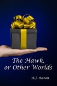 Hawk or Other Worlds 