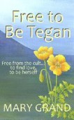 Free to Be Tegan