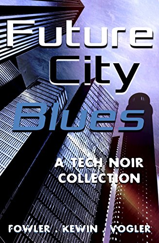 The God Organ | JUST KINDLE BOOKS Future City Blues