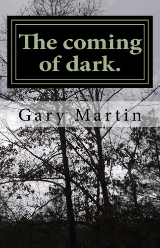 coming of dark 