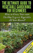Vegetable Gardening for Beginners