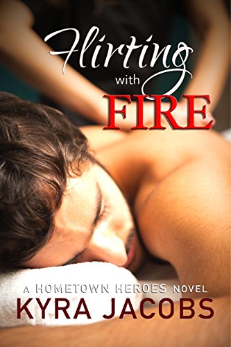 Flirting With Fire 