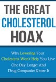 Great Cholesterol Hoax