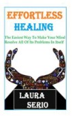 Effortless Healing