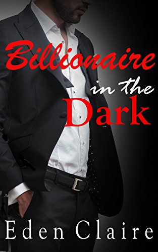 Billionaire in the Dark 