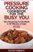 Pressure Cooking Cookbook