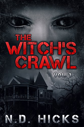 The God Organ | JUST KINDLE BOOKS The Witch's Crawl (Vol. 1)