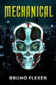 Mechanical An Adventure Thriller