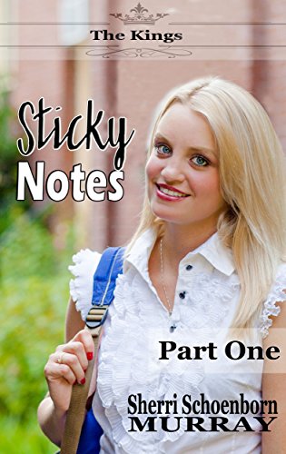 Sticky Notes   Part One