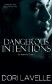 Dangerous Intentions (His Agenda 