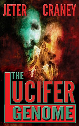 Lucifer Genome A Conspiracy 